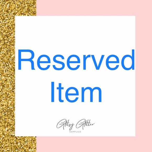 RESERVED ITEM